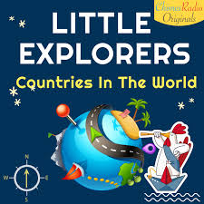 Little Explorers - Countries In The World