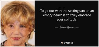 TOP 25 QUOTES BY JEANNE MOREAU (of 90) | A-Z Quotes via Relatably.com