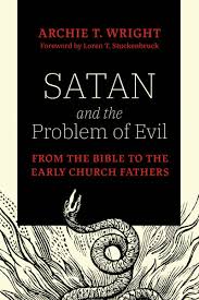 satan and the problem of evil from the