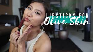 lipstick shades for olive skin my