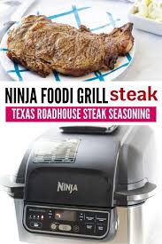 Pro grill with integrated smart probe (11 pages). Ninja Foodi Grill Steak Recipe Texas Roadhouse Steak Seasoning Bake Me Some Sugar