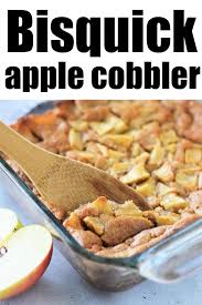 apple cobbler with bisquick easy