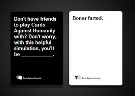 We did not find results for: Cards Against Humanity The Experience