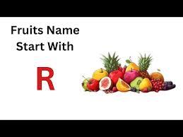 fruits name start with letter r