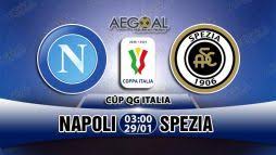 Link spezia vs napoli có bình luận tiếng việt. Napoli Vs Spezia