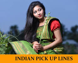 70 indian desi pick up lines funny