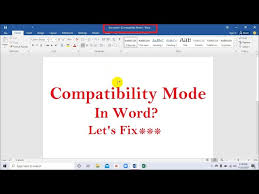 How To Turn Off Compatibility Mode In