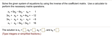 Coefficient Matrix Use A Calculator