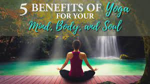 5 benefits of yoga for your mind body