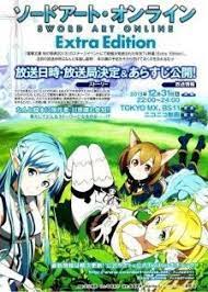 Come up with the chapter two already so the fans will watch it. Sword Art Online Extra Edition 2013 Filmaffinity