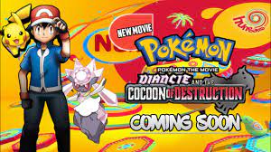 POKEMON MOVIE 17 COMING ON HUNGAMA TV || POKEMON MOVIE : DIANCIE AND COCOON  OF DESTRUCTION IN HINDI - YouTube