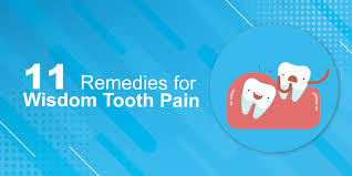 11 remes for wisdom tooth pain