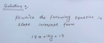 Rewrite The Following Equation In Slope