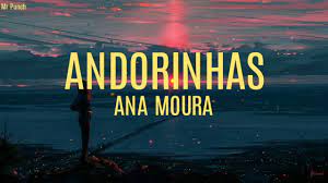 Riesige auswahl an cds, vinyl und mp3s. Ana Moura Andorinhas Letra Youtube