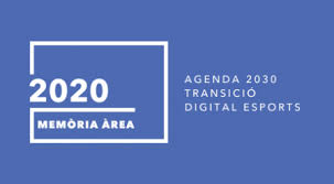 Agenda 2030, Transició Digital, Esports i Coordinació Territorial i ...