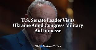U.S. Senate Leader Visits Ukraine Amid Congress Military Aid Impasse - The  Moscow Times