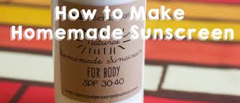 how to make homemade sunscreen spf 30