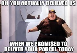 Image result for failing to deliver promise memes