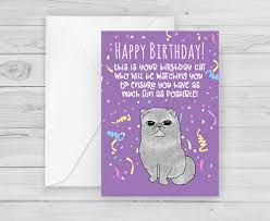 It's funny how you never realize just how much your little bit of extra effort is worth until you hear the person who received your card tell you what a surprise it was and how happy it made them. What To Write In Birthday Cards For Cat People Cats