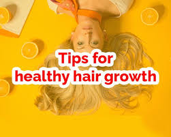tips for healthy hair growth think