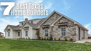 7 best home builders in texas for 2023