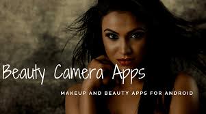 selfie beauty camera apps for android 2023