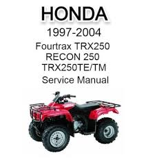 honda fourtrax trx250 recon 250 1997