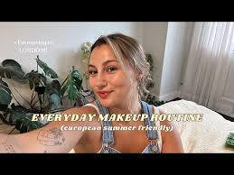everyday makeup routine european