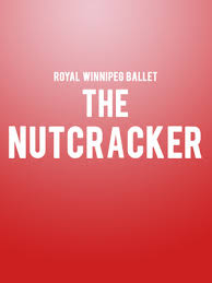 The Nutcracker Tickets Dec 21 2019 Manitoba Centennial