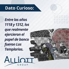 Alliott Venezuela - Entre los años 1118 y 1312, los que realmente  ejercieron el papel de banco fueron Los Templarios, la orden del temple.  Formada por monjes que, a la vez eran