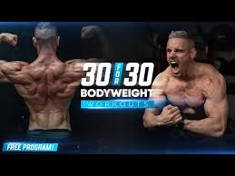 new series 30 bodyweight workouts
