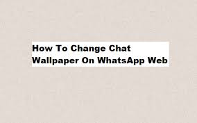 It gives you an amazing messaging. How To Change Chat Wallpaper On Whatsapp Web