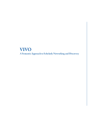 Pdf Vivo A Semantic Approach To Scholarly Networking And
