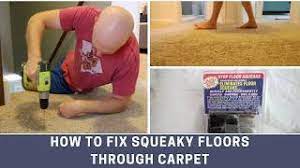 diy fix squeaky floors through carpet