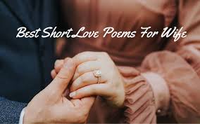 short love poems for wife to make her cry