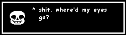 Undertale dialog box generator : I D Say They Re On A Roll Undertale Know Your Meme