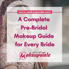pre bridal makeup guide for brides