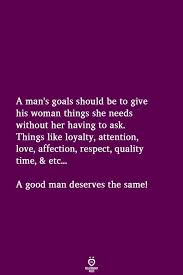  10 Goals Quotes Women Life Good Man Quotes Relationship Quotes Life Quotes