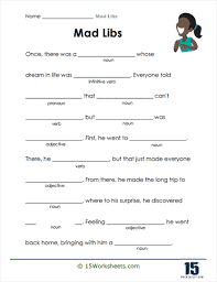 mad libs worksheets 15 worksheets com