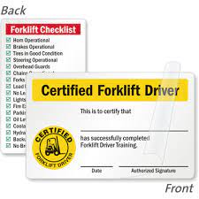 Only trained and authorized operators shall be permitted to operate a pit. Certified Forklift Driver Wallet Card Signs