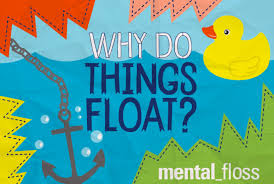 why do things float in water? mental