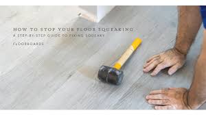 how to stop your floor squeaking wood