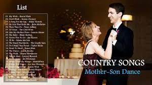 Few things are stronger than a mother's love for her child, and the right song won't leave a dry eye in the house. Greatest Country Songs For Mother Son Dance 2017 Best Country Songs For Wedding Youtube