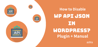 how to disable wp json api in wordpress