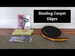 how to bind carpet edges with inind