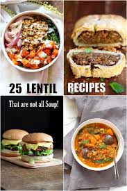25 easy lentil recipes that are not all