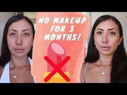 no makeup challenge for 3 months here