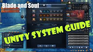 Blade And Soul Unity System Complete Guide By Evildousharm