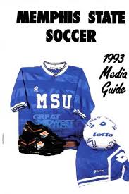 1993 Memphis Soccer Media Guide By University Of Memphis