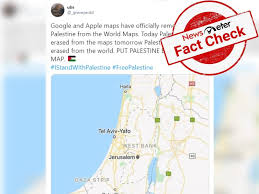 Map, maps, and flag of palestine. Fact Check Has Google Removed Palestine From Google Maps